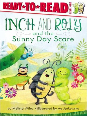 cover image of Inch and Roly and the Sunny Day Scare